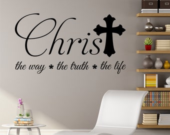 Christian Wall Decal Christ the Way the Life, Religious Vinyl Wall Lettering, Bible Quote for Home Decor, Inspirational Scripture Verse