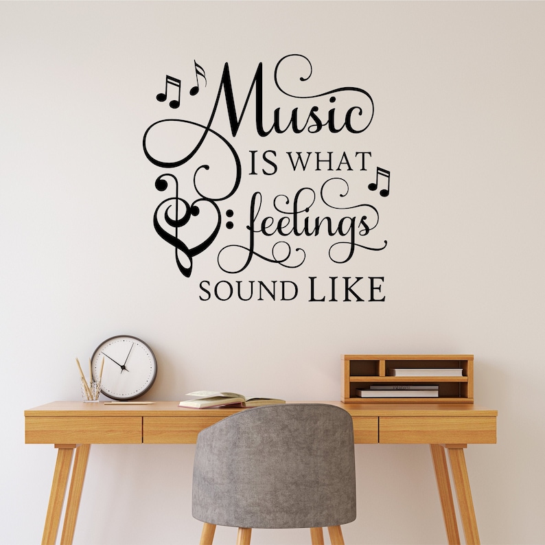Music Wall Decal What Feelings Sound Like, Musical Theme Vinyl ...