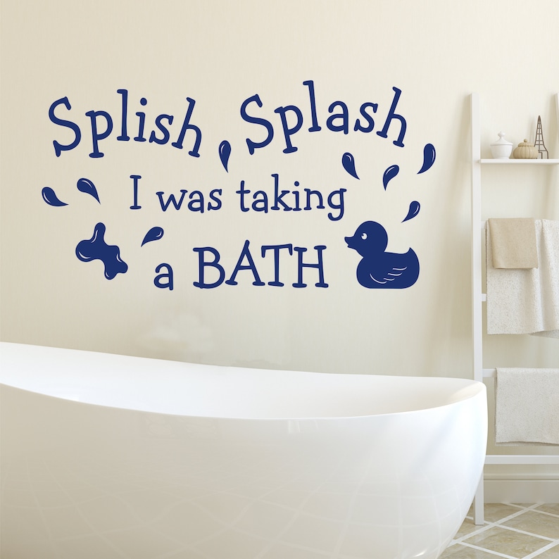 Splish Splash I Was Takin Bath >> Splish Splash Taking A Bath Bathroom Quote Rubber Duck Decal Etsy Splish Splash I Was Takin Bath >> Splish Splash Taking A Bath Bathroom Quote Rubber Duck Decal Etsy