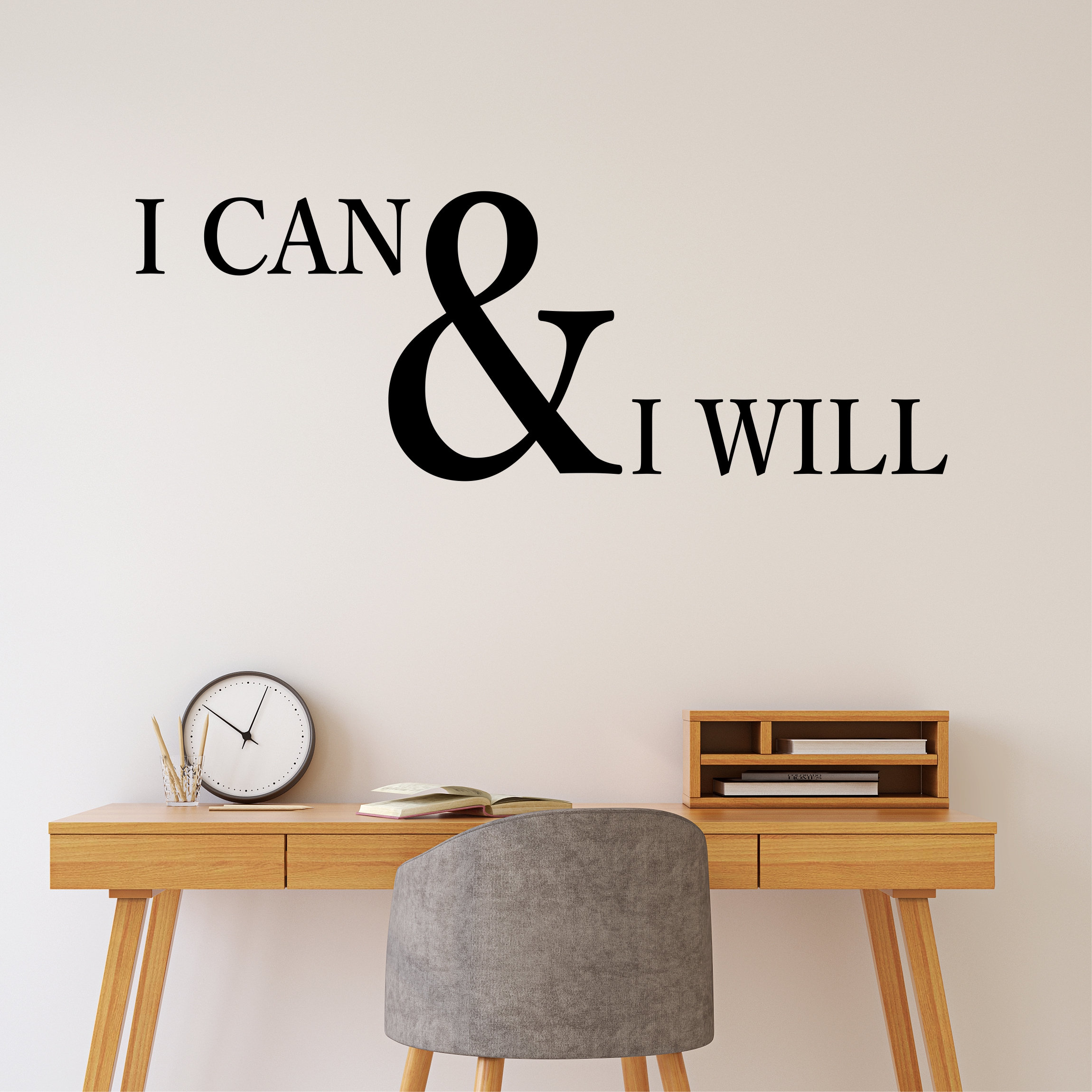 Home Décor Wall Decals & Murals I Can & I Will Print Wall Decal Office