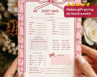 May include: A pink Secret Santa wishlist card with a bow design. The card includes sections for personal details, favorite things, gift card preferences, and a wishlist. Text on the card includes "Secret Santa Wishlist" and "Makes gift giving so much easier!"