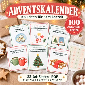 Könnte beinhalten: Ein Adventskalender-Aktivitätsset mit 100 Karten, die deutschen Text und Illustrationen von Feiertagsaktivitäten zeigen. Enthält ein nummeriertes 24-Tage-Raster sowie einen Hinweis auf einen digitalen Sofort-Download von 22 A4-Seiten.
