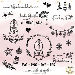 May include: Black and white illustrations of a Christmas tree, a heart, a star, a snowflake, a wreath, a bell, a gift, and a figure of St. Nicholas. The text "vom Weihnachtsmann", "Liebe Grüße vom NIKOLAUS", "Frohes Fest", "ZUM NIKOLAUS", "vom Nikolaus", "SVG - PNG - DXF - EPS", "sprinkle & style", and "HANDDRAWN DESIGNS" is also included.