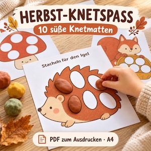 Op de afbeelding: Een set printbare activiteitenbladen getiteld HERBST-KNETSPASS 10 süße Knetmatten met illustraties van een paddenstoel, een eekhoorn en een egel met de tekst Stacheln für den Igel, vergezeld door ballen van boetseerklei.