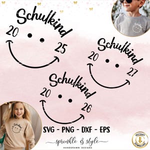 K&ouml;nnte beinhalten: Drei schwarz-wei&szlig;e SVG-Schnittdateien mit einem l&auml;chelnden Gesicht mit dem Text "Schulkind" und den Zahlen 20, 25, 26 und 27. Die Dateien sind zum digitalen Download.