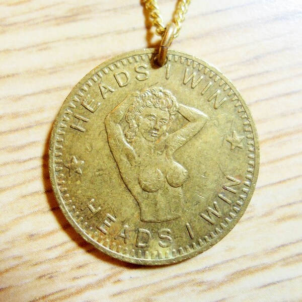 Heads I Win, XXX Vintage Joke Coin Medallion Necklace