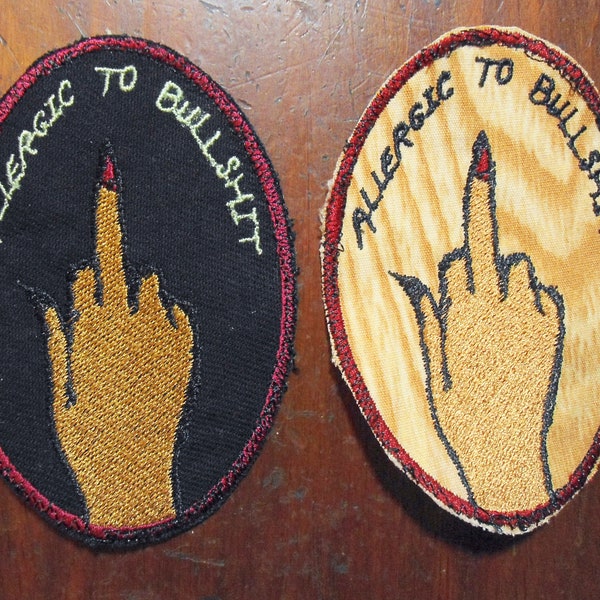 Allergic To Bulls**t- Embroidered Patch
