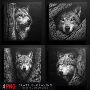 May include: Four square black and white digital prints of wolves. Each print features a detailed wolf portrait, with the wolf partially obscured by a tree or wood texture. The prints are labeled "4 PNG" and "SLATE ENGRAVING DIGITAL DOWNLOAD."