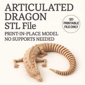 Articulated Flexi Dragon STL File - Print-in-Place Model - No Supports Needed - 3D Printable Fantasy Creature - Instant Digital Download