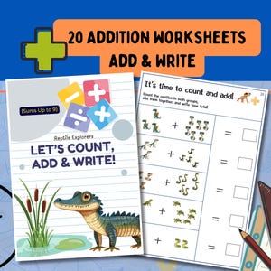 Add and Write: Activities for Early Learners – Beginning Math, Preschool Math, Kindergarten Worksheets | 20 Pages | US Letter & A4 | PDF