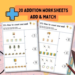 Add - Match : Activities for Early Learners–Preschool Math, Beginning Math, Kindergarten Worksheets | 20 Pages | US Letter & A4 | PDF
