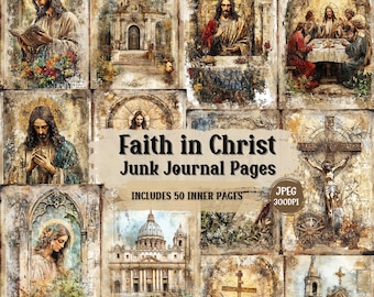 May include: A collage of 10 images featuring religious themes. The images include depictions of Jesus Christ, a cross, and churches. The text "Faith in Christ Junk Journal Pages" and "Includes 50 Inner Pages" is displayed on the collage. The images are in a vintage style with a distressed, textured look.