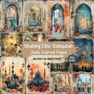 May include: A digital collage of 10 images featuring a shabby chic aesthetic with a Ramadan theme. The images include mosques, lanterns, and people in traditional clothing. The text "Shabby Chic Ramadan Junk Journal Pages" and "Includes 40 Inner Pages" is included in the collage.