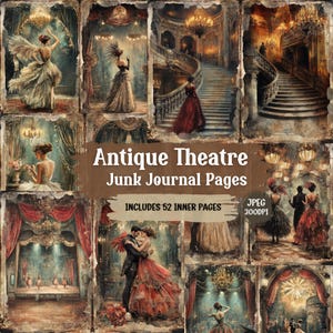 Puede incluir: Un collage de 10 imágenes con un tema de teatro antiguo. Las imágenes incluyen un escenario con cortinas rojas, una gran escalera, una pareja bailando y personas con atuendos elegantes. El texto "Antique Theatre Junk Journal Pages" e "Includes 52 Inner Pages" se muestra en el collage.
