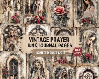 May include: A collage of vintage-style journal pages with religious imagery. The pages feature illustrations of women, roses, butterflies, and architectural elements. Text on the pages reads "VINTAGE PRAYER JUNK JOURNAL PAGES" and "INCLUDES 50 INNER PAGES."