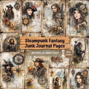 May include: A collection of steampunk fantasy junk journal pages. The pages feature portraits of people in steampunk attire, compasses, and floral arrangements. The text on the wooden sign reads "Steampunk Fantasy Junk Journal Pages".