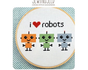 Robot Cross Stitch Pattern, I Love Robots Instant Download