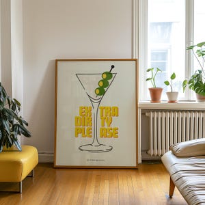 Extra Dirty Martini Poster | Digital Download | Digital Prints | Wall Posters | Martini Poster | Martini Wall Art | Cocktail Poster