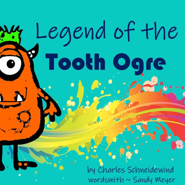 Legend of the TOOTH OGRE book - gender neutral tooth fairy MONSTER book for boys or girls (book only) - children's book