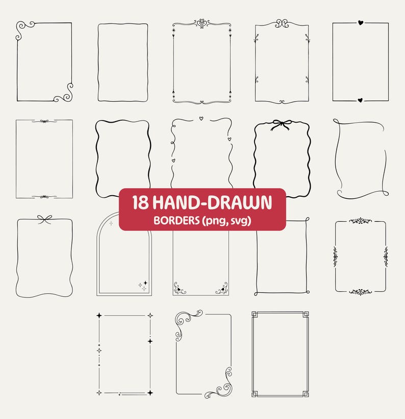 May include: A collection of 18 hand-drawn borders in PNG and SVG formats. The borders are black line drawings with various decorative elements, including swirls, hearts, and bows. The borders are rectangular and arch-shaped.