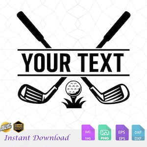 May include: Black and white golf-themed graphic with crossed golf clubs, a golf ball on a tee, and the text "YOUR TEXT" in a bold font. Includes file type icons and "Instant Download" text.