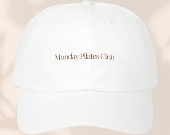 Bonnet pour papa Monday Pilates Club - Brodé (Chapeau blanc ou marron/beige)