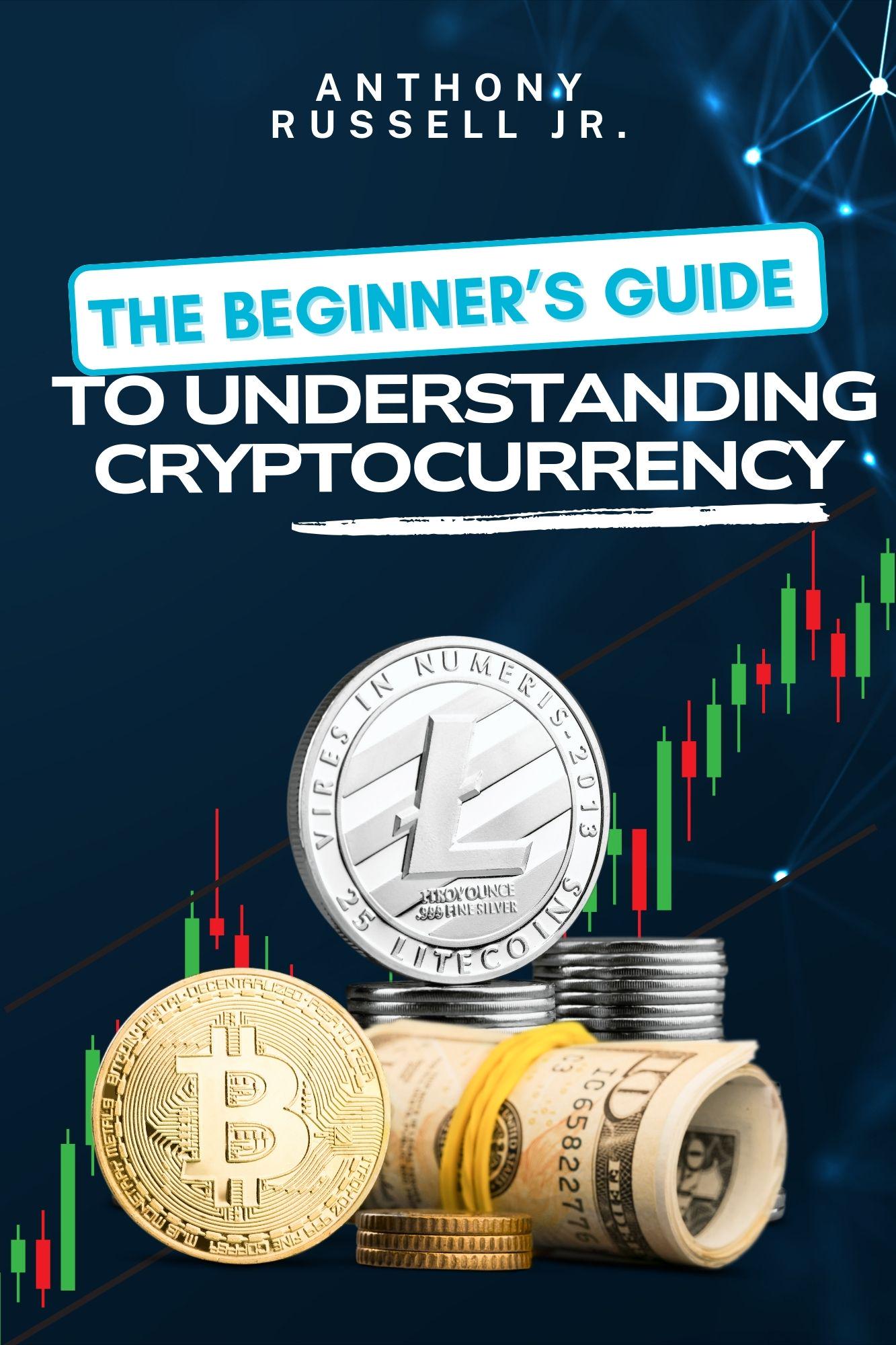 暗号通貨を理解するための初心者向けガイド