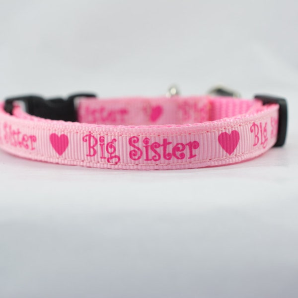 Big Sister Cat Collar - 3/8" wide - breakaway buckle - safety collar - big sis cat collar - kitten collar - pink cat collar - new baby