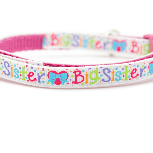 Big Sister Cat Collar - 3/8" wide - Bow - breakaway buckle - safety collar - big sis cat collar - kitten collar - pink cat collar - new baby