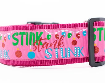 Stink Stank Stunk Pink Dog Collar - 2" inch wide - christmas dog collar - holiday dog collar - xmas dog collar - funny dog - dog gift