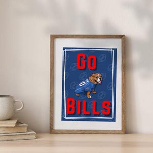 Buffalo Bills Football Team Dog Poster for Print