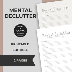 Può includere: Un diario di decluttering mentale stampabile e modificabile con due pagine. Le pagine del diario contengono suggerimenti per liberare la mente e ritrovare la calma. Il design include il testo "Mental Declutter" ed è modificabile in Canva con un account gratuito.