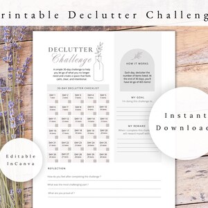 May include: A printable 30-day declutter challenge checklist on a white sheet with black text, featuring a grid of numbered days, a how it works section, goal and reward lines, and reflection questions, with the text Editable In Canva.