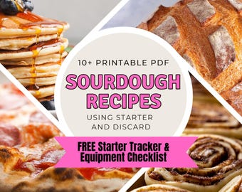 Sourdough Recipes: Bread, Pancakes, Cinnamon Buns (Printable PDF Download for Beginners)