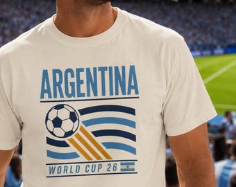 Argentina World Cup Shirt | 2026 Soccer Football Comfort Colors Tee