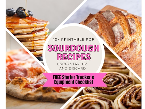 Sourdough Recipes: Bread, Pancakes, Cinnamon Buns (Printable PDF Download for Beginners)