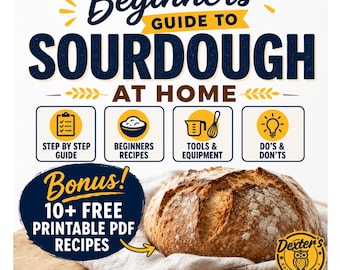 Sourdough Bread Baking Guide for Beginners | Step-by-Step Recipes (Digital Download)