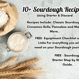 May include: An image promoting sourdough recipes. It shows a paper bag of flour, a jar with sourdough starter, and wheat stalks. Text on the image reads "10+ Sourdough Recipes" and lists recipes and free guides for baking.