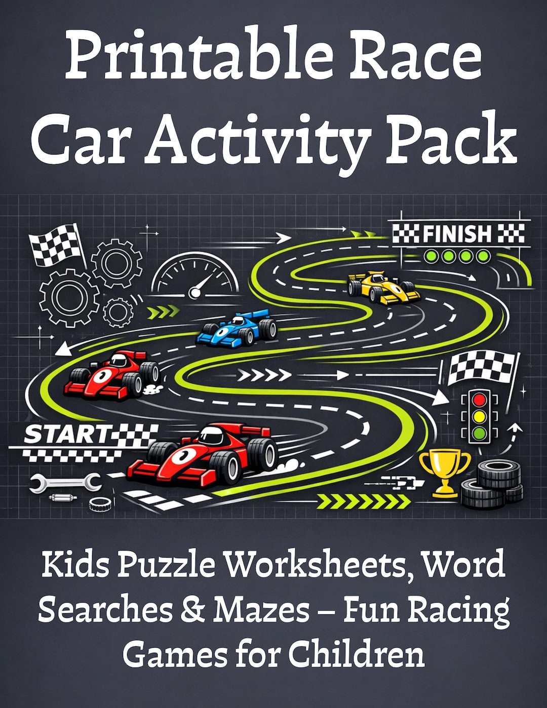 Family Worksheet Racing Printable Race Car Activity Pack – Kids Puzzles, Word Searches, Mazes ...