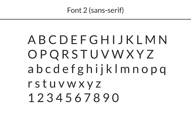 May include: A sans-serif font alphabet with uppercase and lowercase letters, numbers 1 through 0, and the text "Font 2 (sans-serif)".