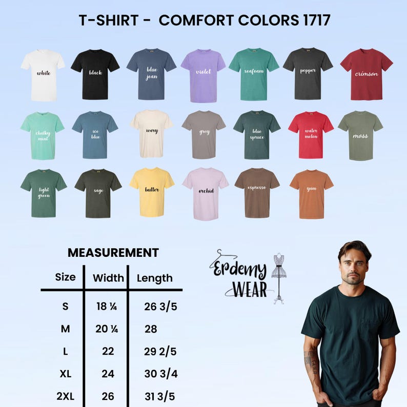 May include: A product image showcasing a variety of Comfort Colors 1717 t-shirts in various colors, including white, black, blue jean, violet, and seafoam. The image also includes a size chart with measurements in inches and the brand's logo.