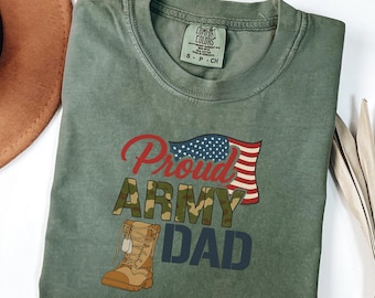 Comfort Colors® Proud Army Dad Shirt – Military Father Tee with Flag & Boots, Patriotic Gift for Army Dads, Veteran Support T-Shirt