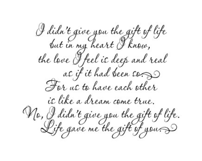 Quote for adoptive parents wall vinyl decal I didn't give you the gift of life decal image 1