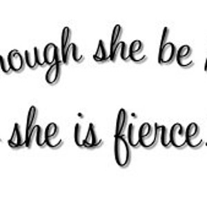 And though she be but little she is fierce Shakespeare wall decal nursery decal image 5
