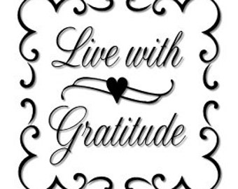 Live With Gratitude Vinyl Decal