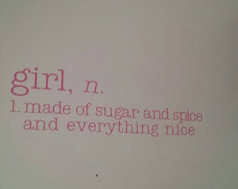 girl definition vinyl wall decal made of sugar and spice and everything nice