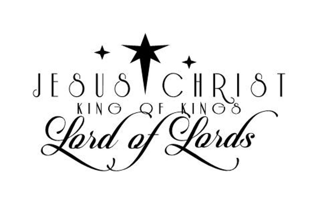 Jesus Christ King of Kings Lord of Lords Wall Decal Etsy