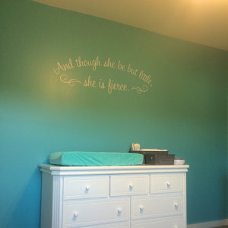 And though she be but little she is fierce Shakespeare wall decal nursery decal image 4