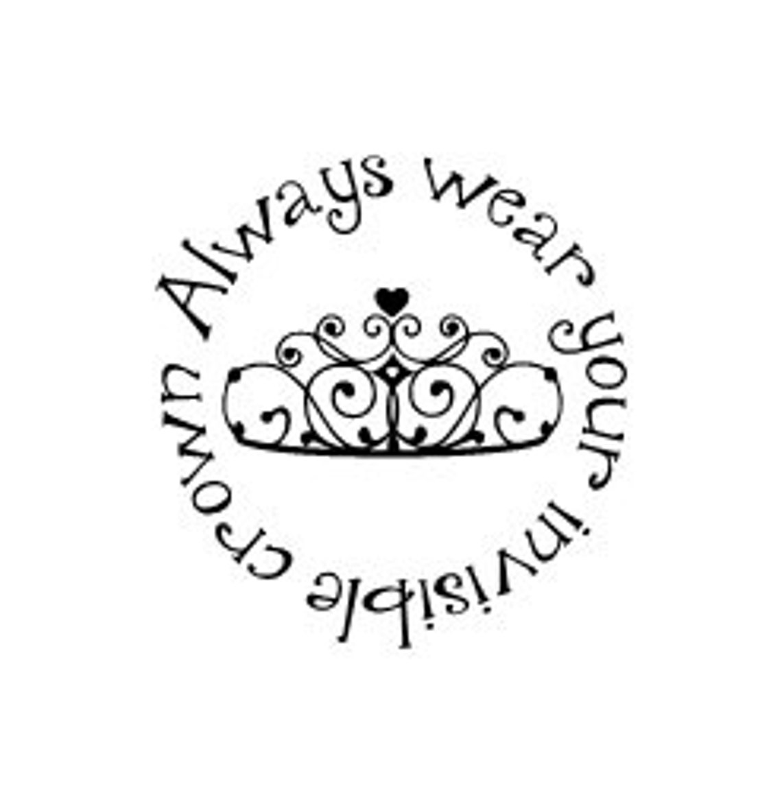 Always Wear Your Invisible Crown Vinyl Wall Decal Princess - Etsy
