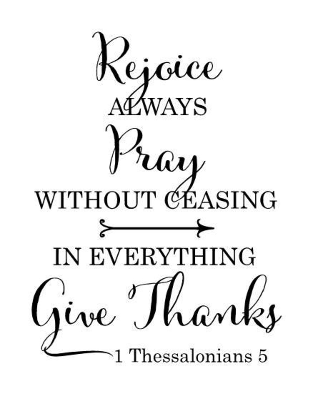 Rejoice Always Pray Without Ceasing Women T shirt Rejoice Always Pray Without Ceasing Women T shirt